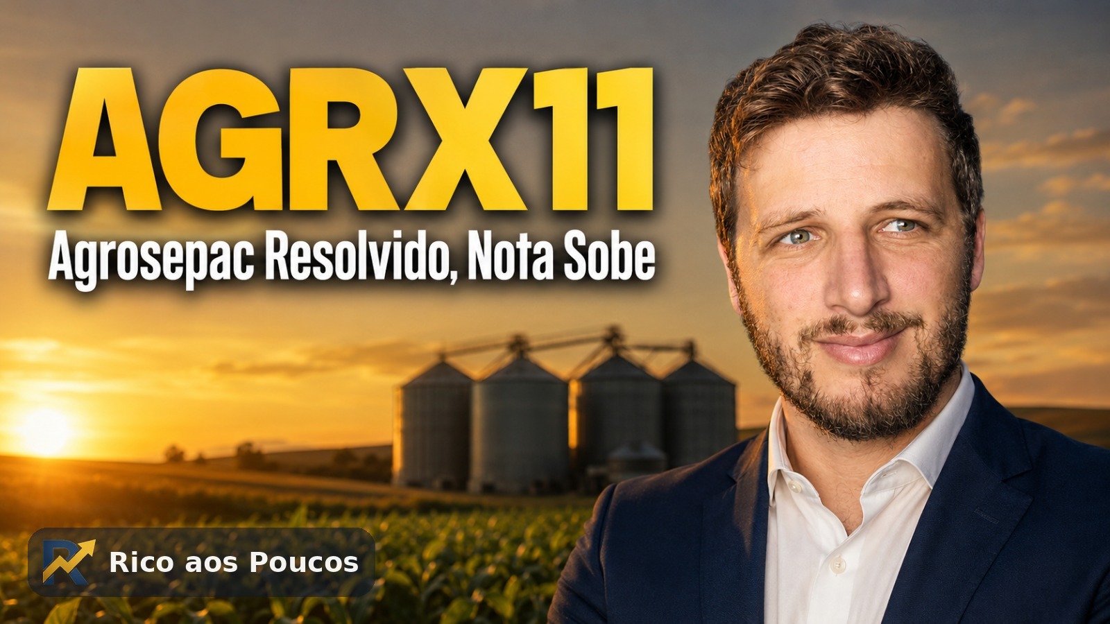 AGRX11: Agrosepac Resolvido — Reanálise Jul/2026