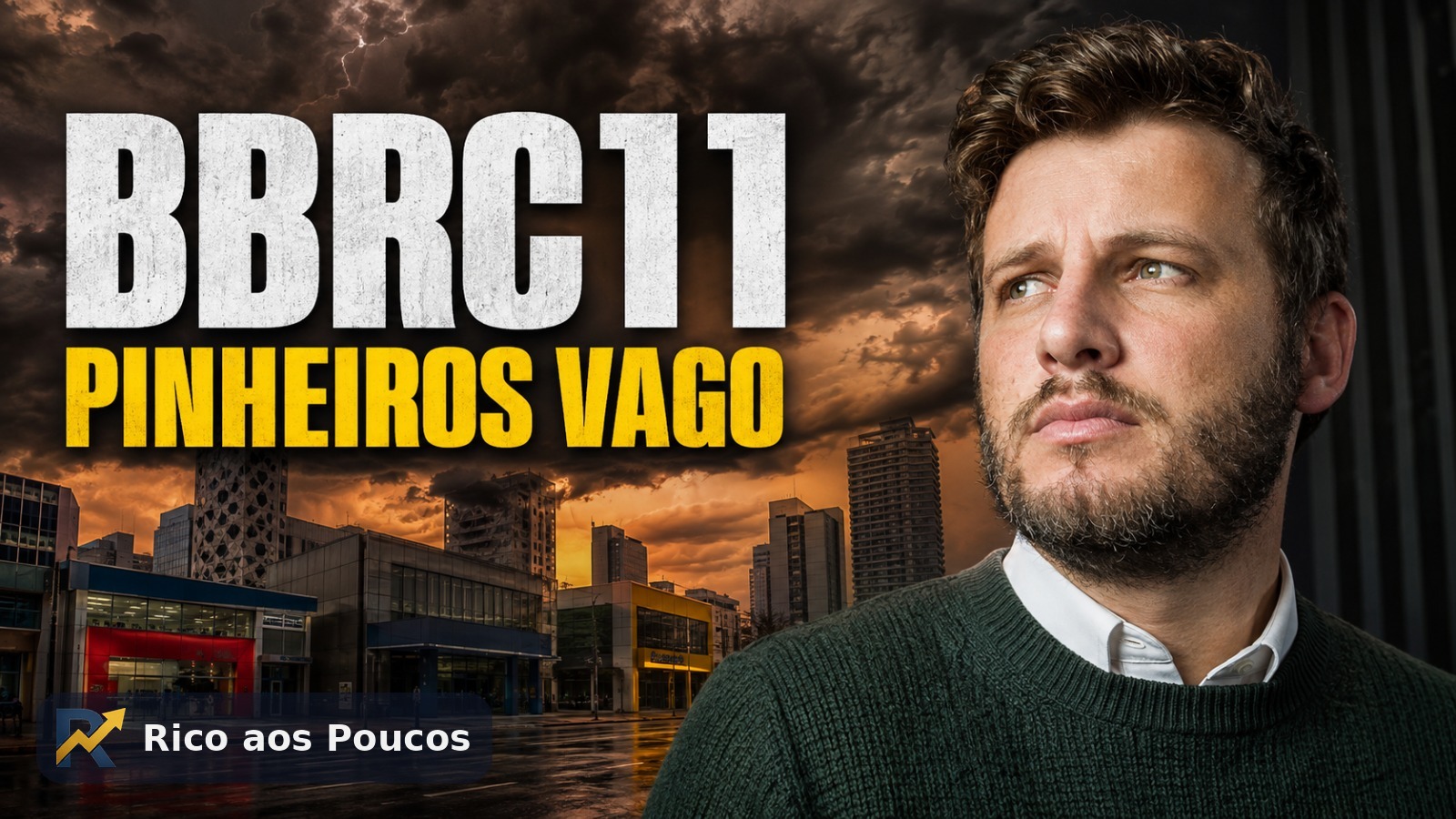 BBRC11 resultado julho 2026: Loja Pinheiros vaga e vacância sobe para 9,7%