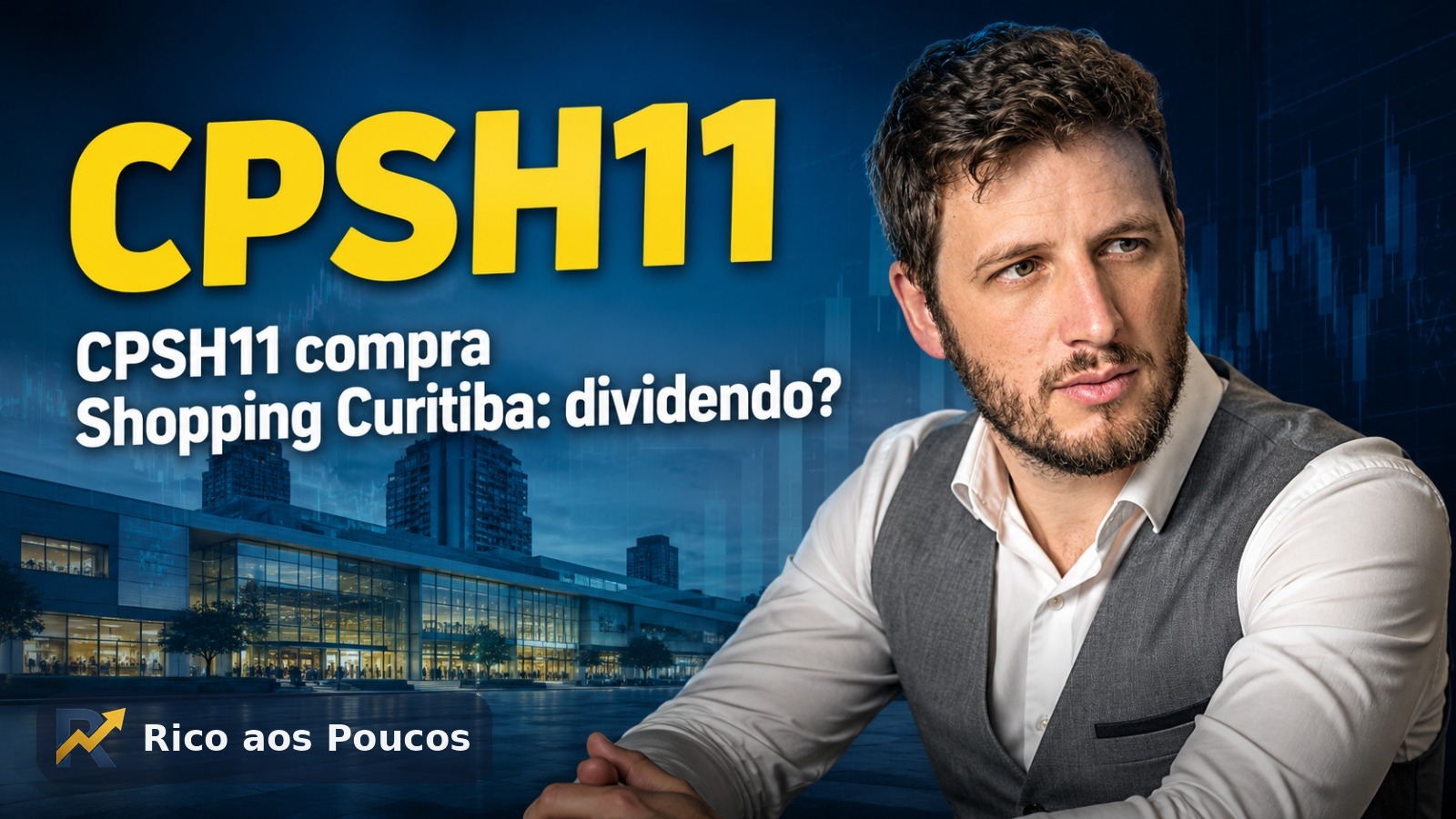 CPSH11 compra fatia do Shopping Curitiba