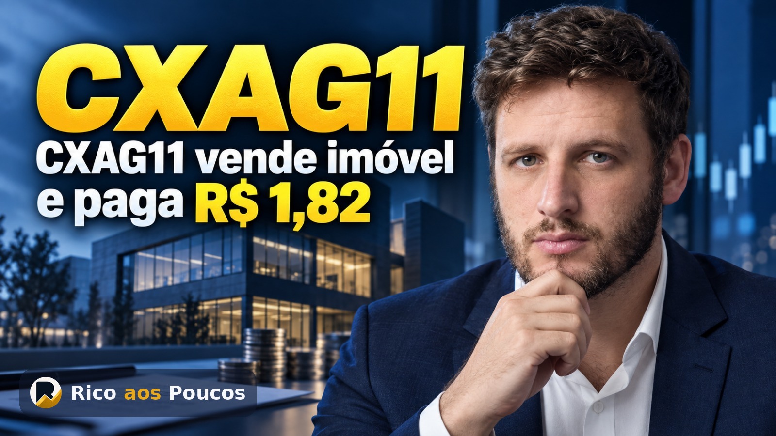 CXAG11 vai pagar dividendo extraordinário de R$ 1,82 por cota