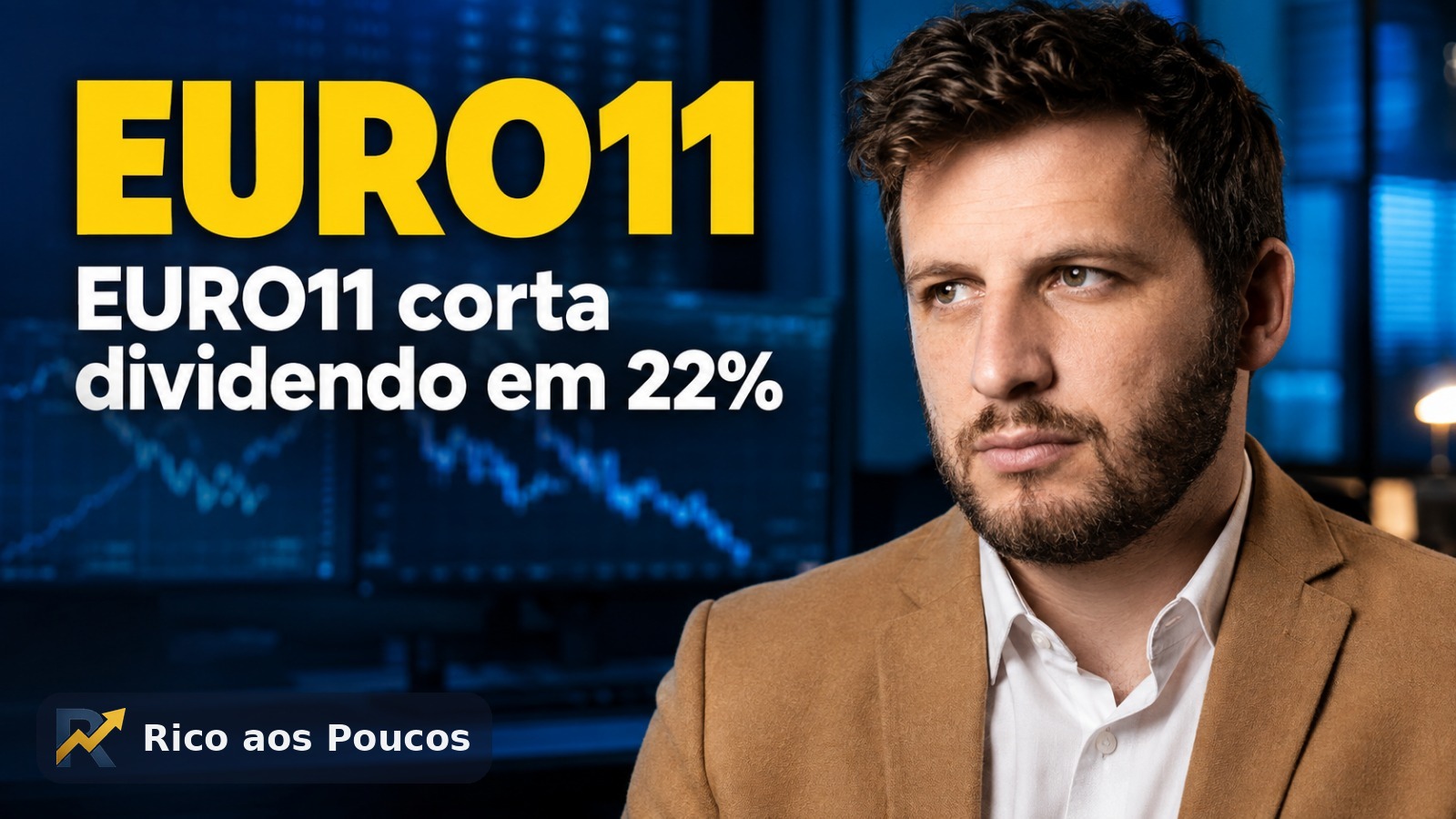 EURO11 corta dividendo de julho para R$ 1,90: queda de 22% e o que ela sinaliza