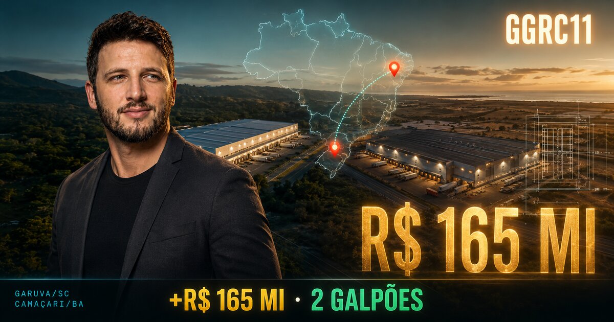 Capa editorial do artigo GGRC11: aquisição de R$ 165 milhões em 2 galpões — Imóvel Garuva A (SC) e CD3 Camaçari (BA)
