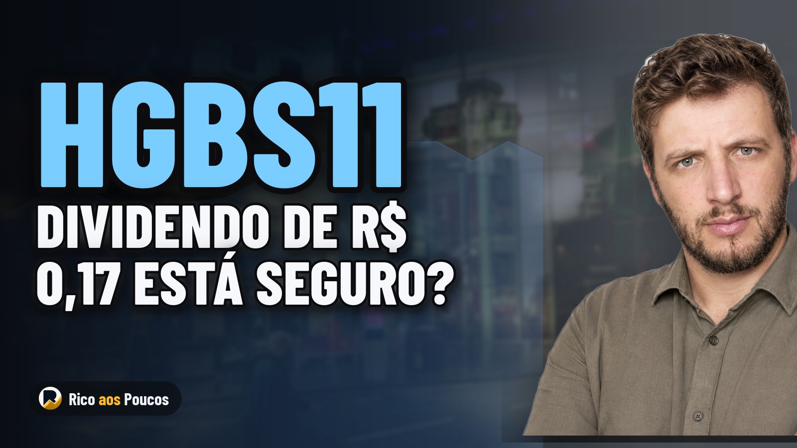 HGBS11: dividendo de R$ 0,17 está seguro? O relatório de julho/2026 mostra a reserva quase zerada