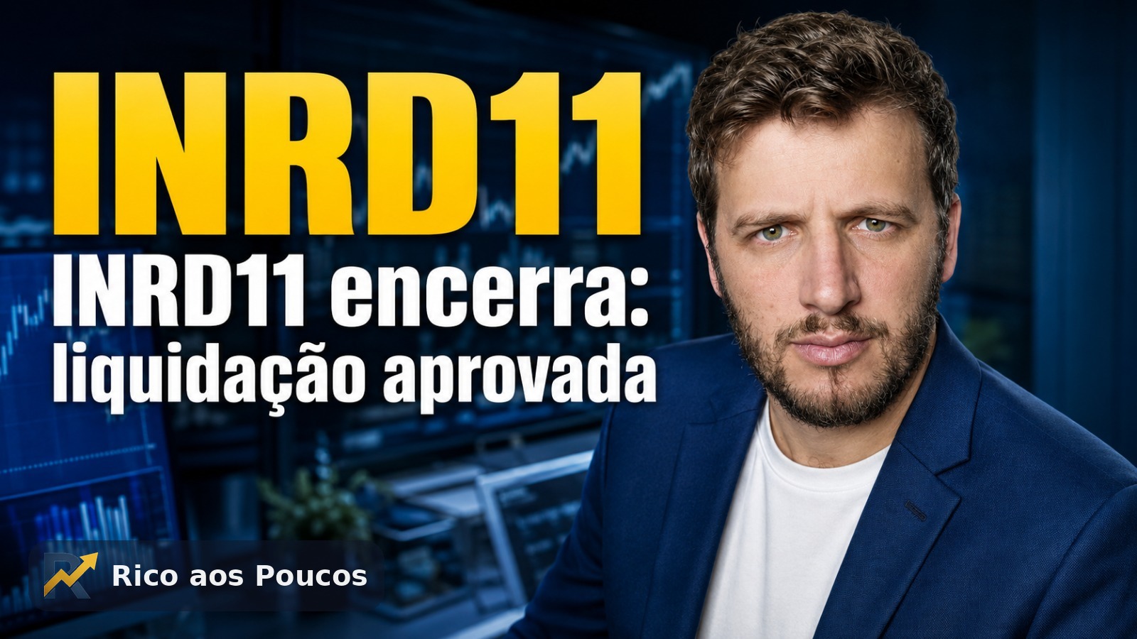 INRD11 encerra o ciclo: acionistas aprovam liquidação e portfólio vai para o INHF11
