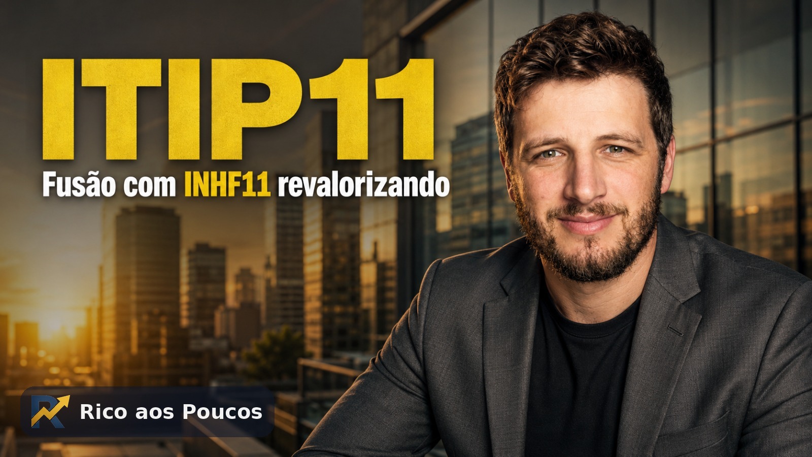 ITIP11 sobe 4,34%: a fusão com o INHF11 explicada