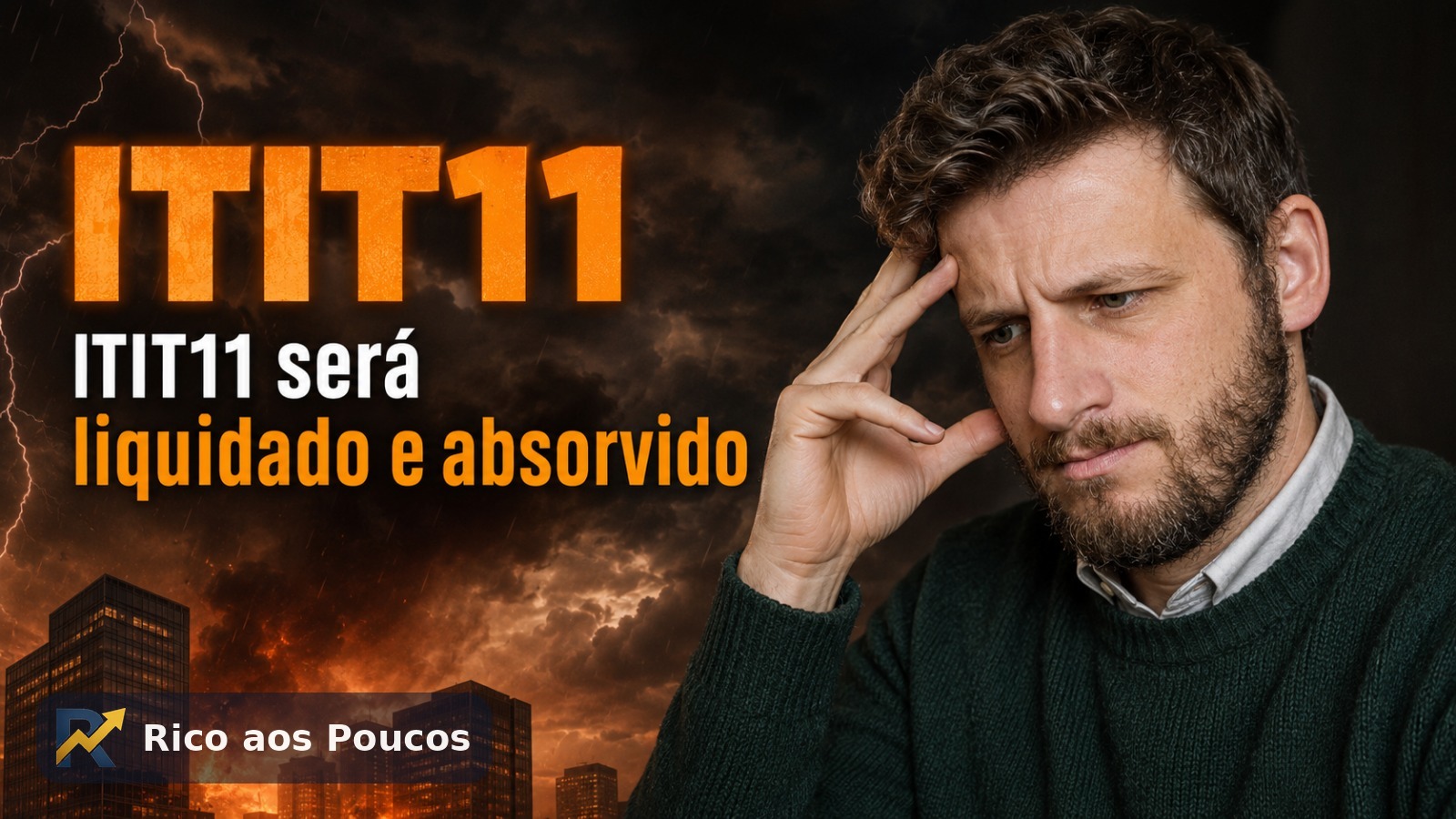 ITIT11 será liquidado e absorvido pelo INHF