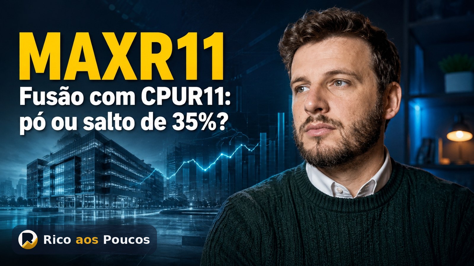 MAXR11: Relatório de Junho Mostra Lucro de R$ 0,29 e Antecipa Fusão