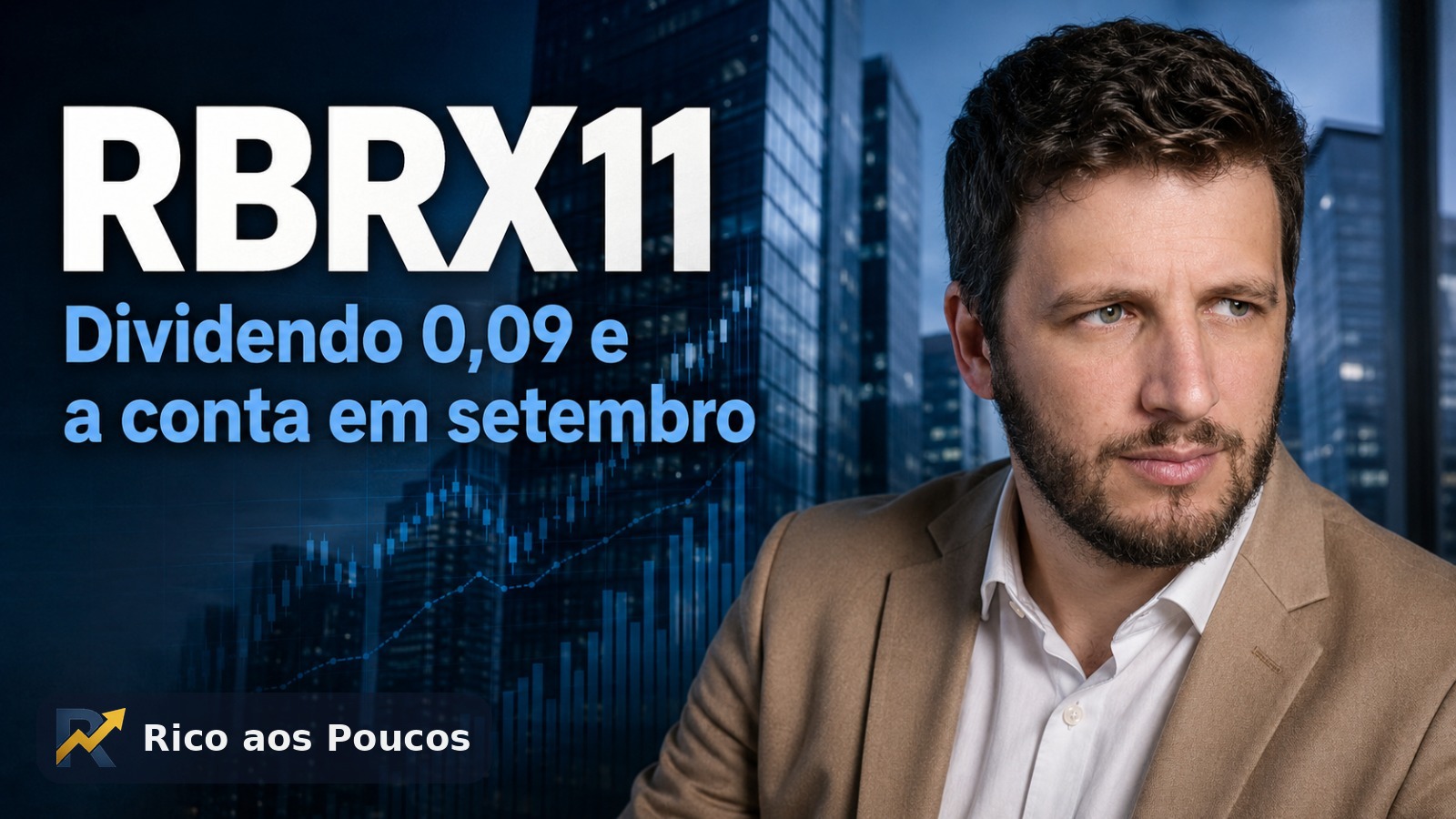 RBRX11: dividendo de R$ 0,09 confirmado para junho — e a conta que chega em setembro