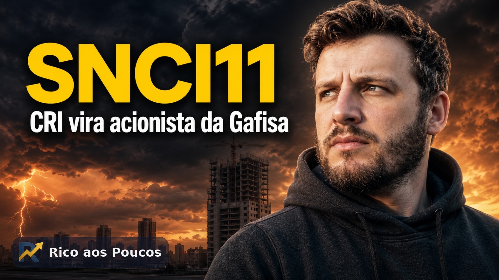 SNCI11: quando o fundo de CRI vira acionista da Gafisa para salvar a garantia