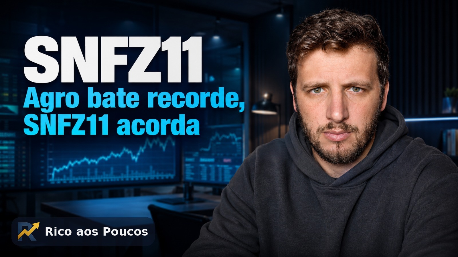 O agronegócio bateu recorde histórico e o SNFZ11 acordou
