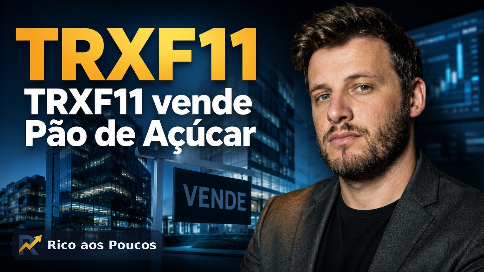 TRXF11 vende 3 lojas do Pão de Açúcar por R$ 109 mi