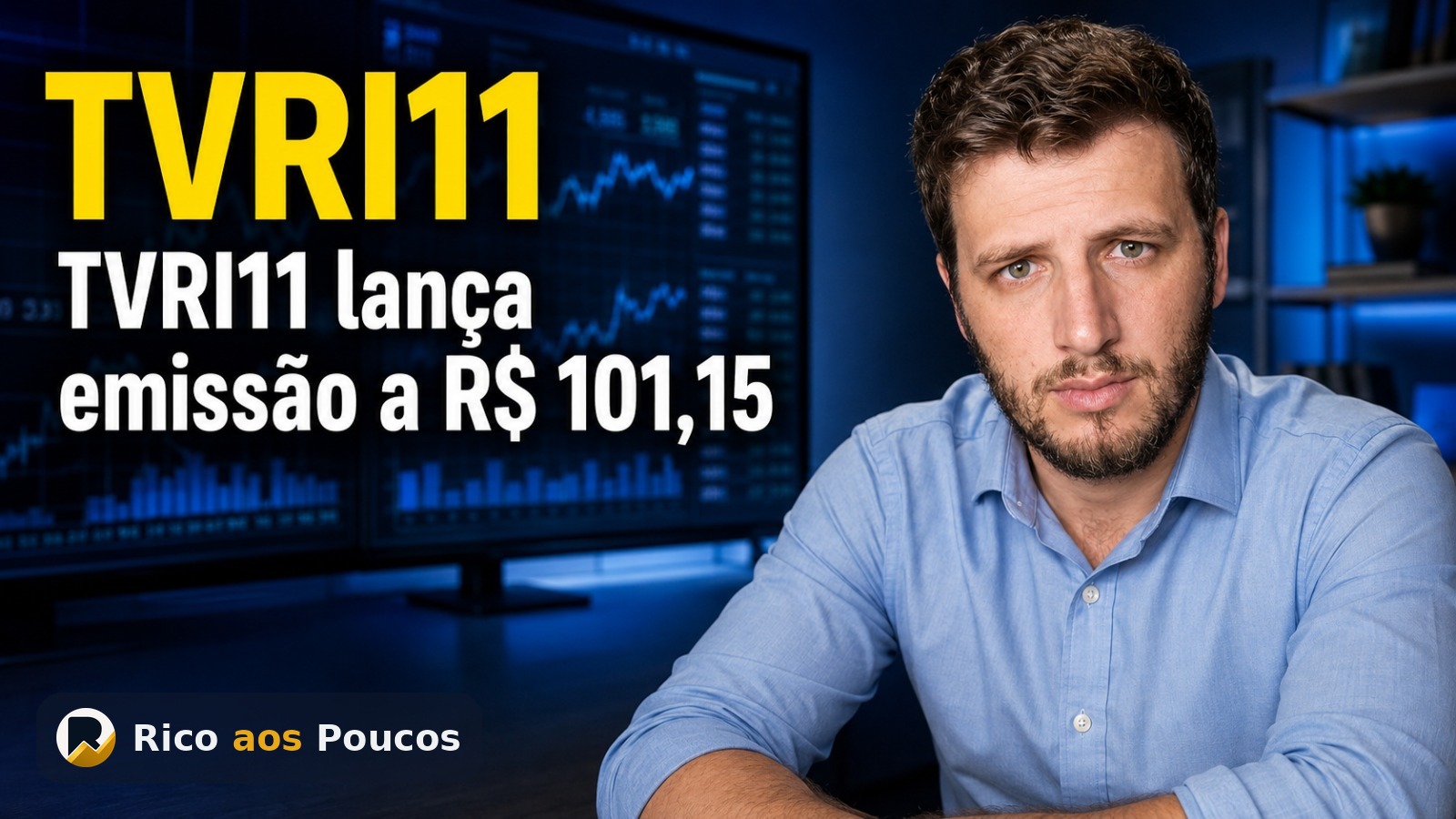 TVRI11 formaliza 2ª emissão de R$ 500 Mi a R$ 101,15 — vale a pena assinar com cota a R$ 88,34?
