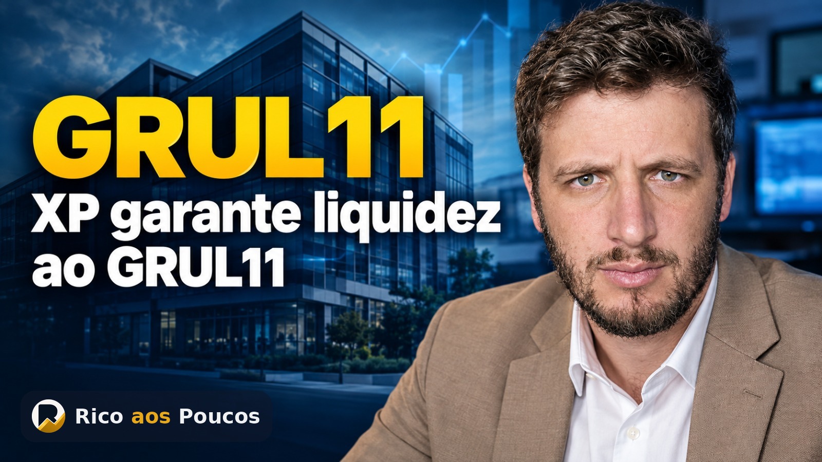 O que aconteceu com o GRUL11: XP é contratada como formadora de mercado para destravar liquidez