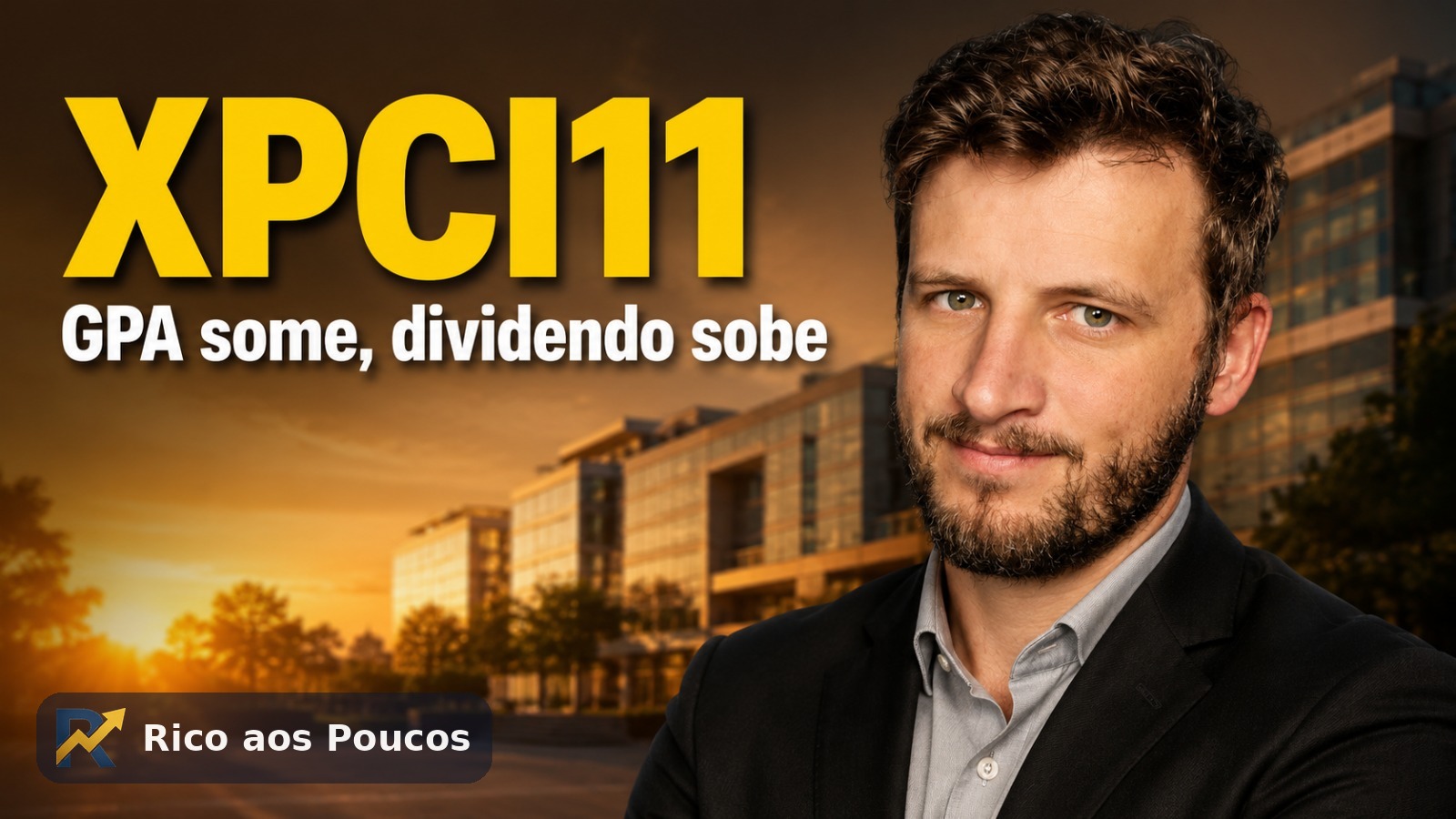 XPCI11: GPA some do radar e dividendo sobe para R$ 0,95