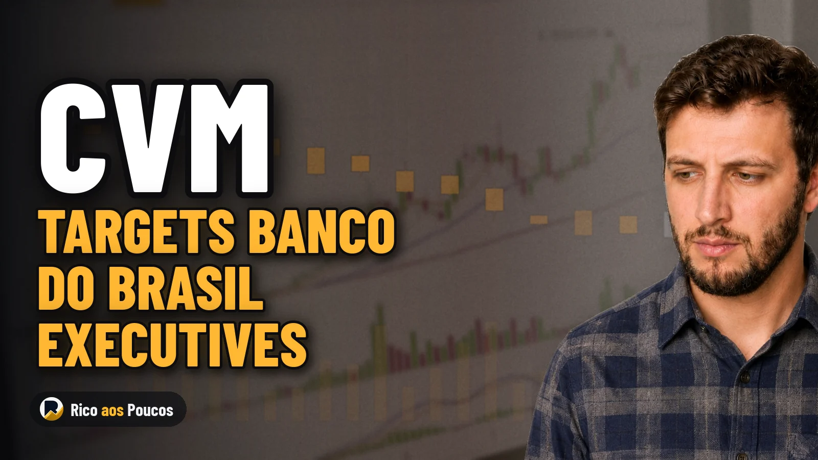 Brazil's SEC Opens Enforcement Proceeding Against Banco of Brasil CEO