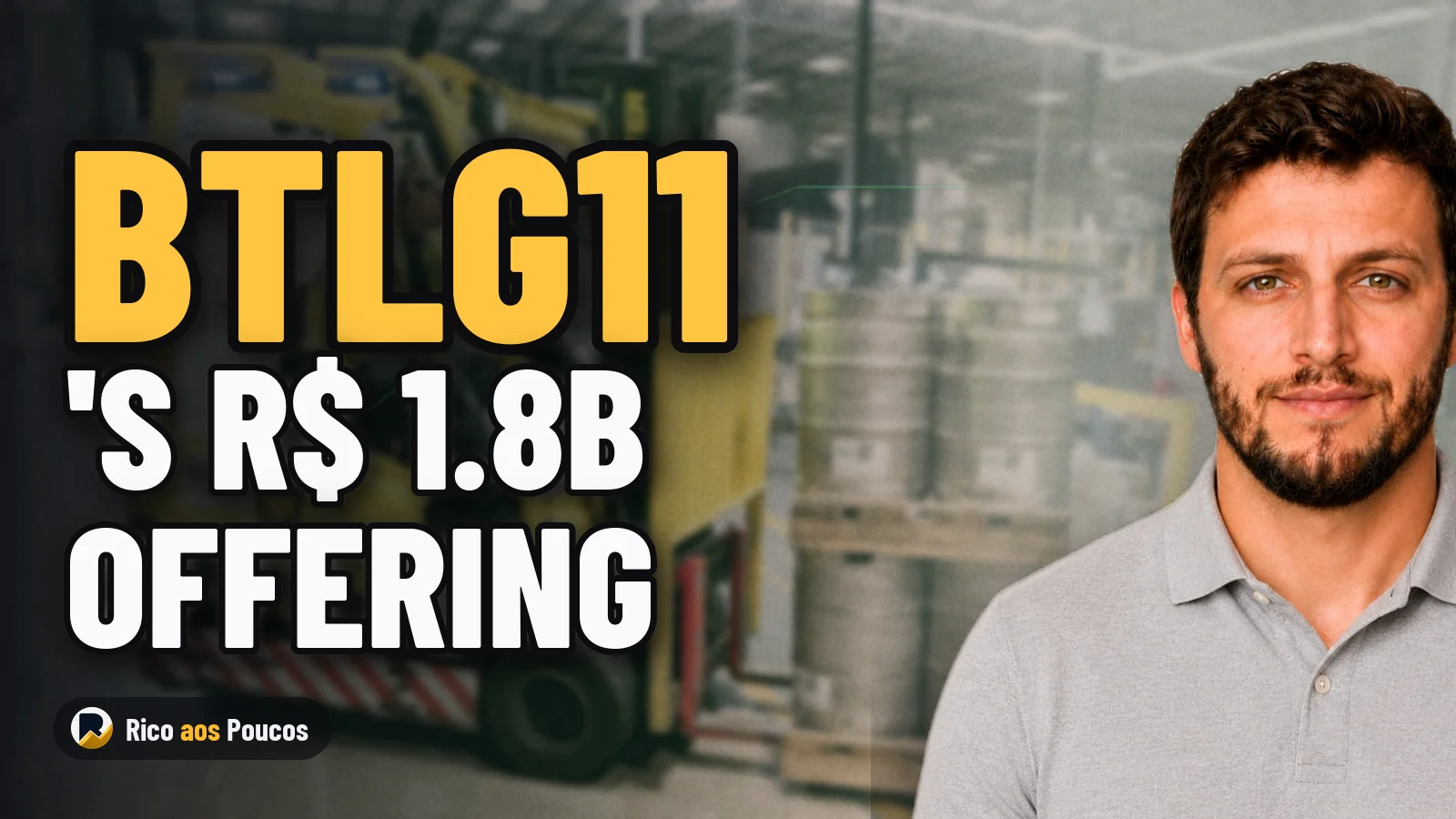 BTLG11 Raises R$ 1.8 Billion: What the Logistics Fund's Largest Offering Means for Unitholders
