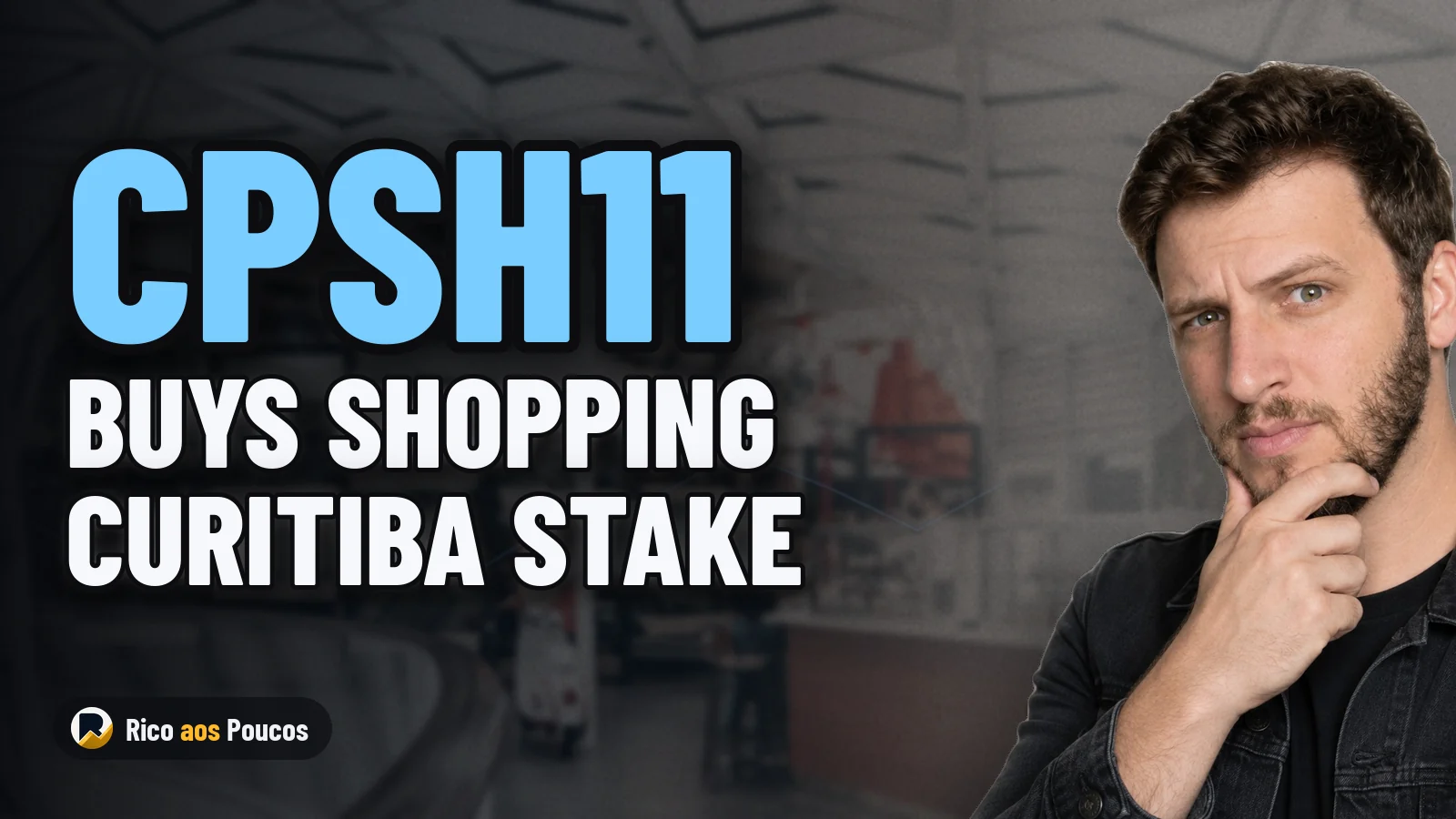 CPSH11 Acquires Stake in Shopping Curitiba: A 9.25% Cap Rate and Guaranteed Dividend?