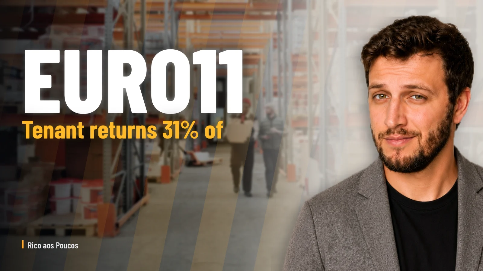 EURO11: tenant returns 31% of the area and puts the yield at risk