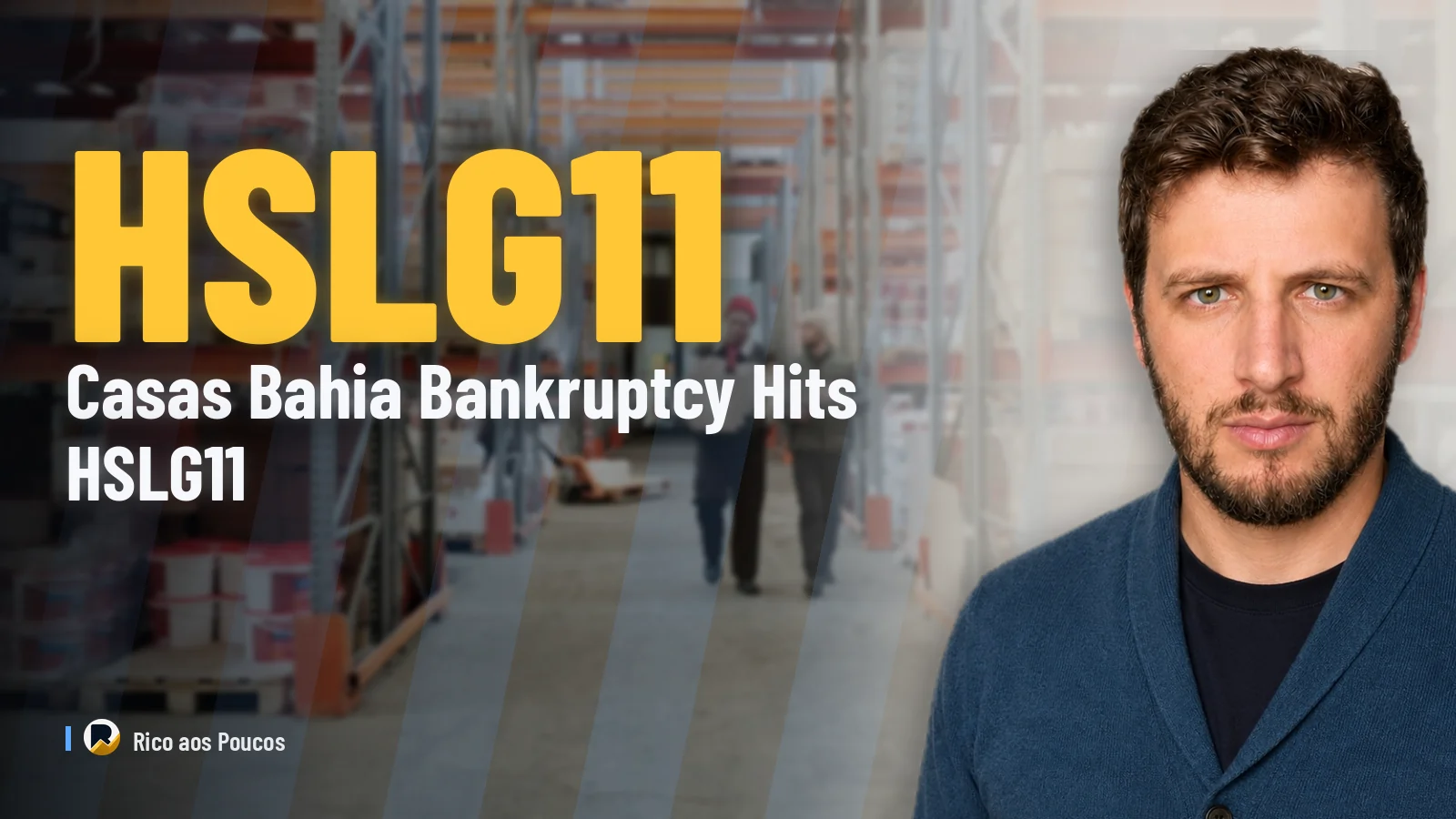 Casas Bahia Files for Bankruptcy Protection, Leaving HSLG11 Rent Unpaid