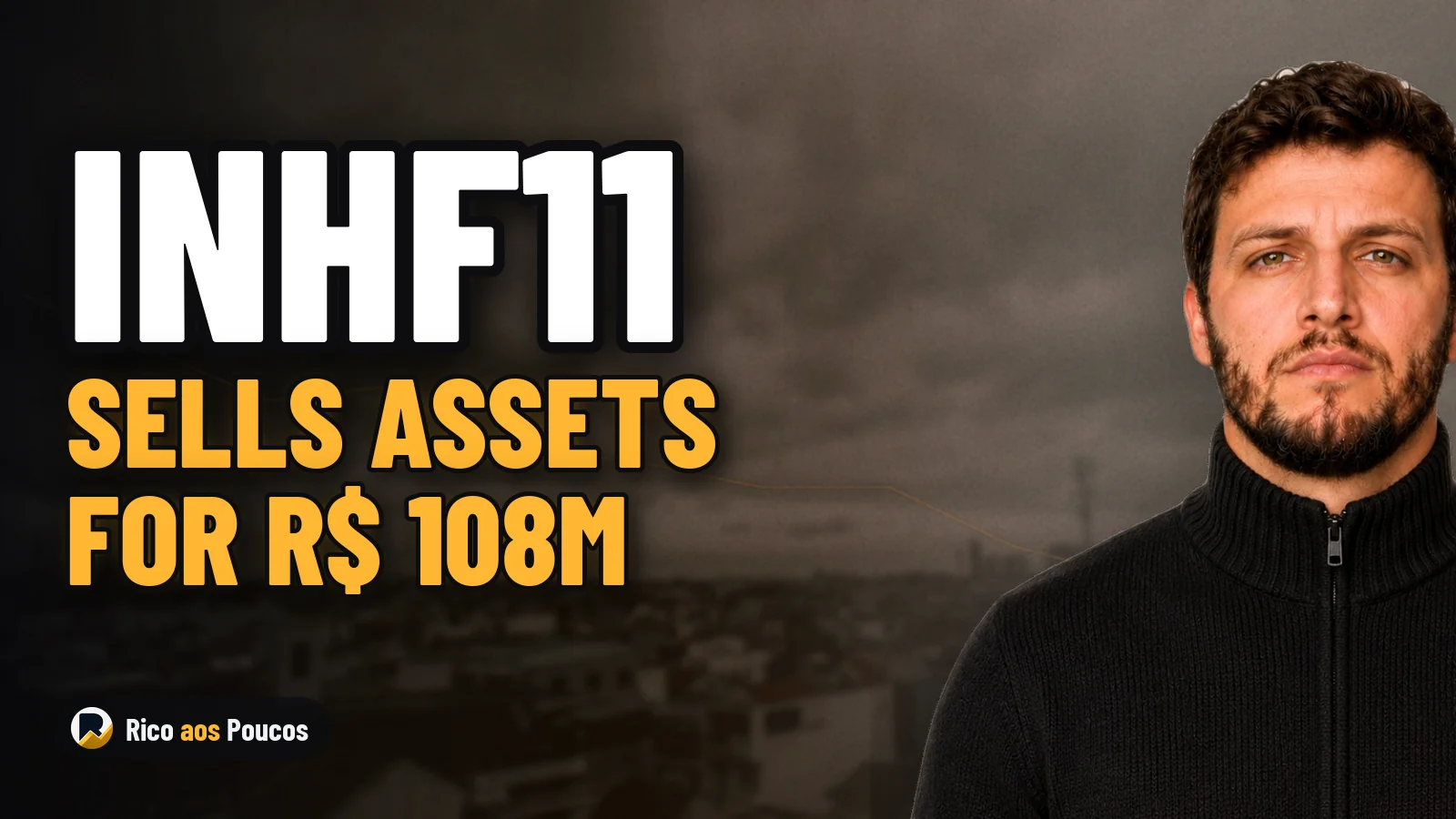 INRD11 Signs R$ 108 Million Sale Agreement with INHF11 and Outlines Payment Terms