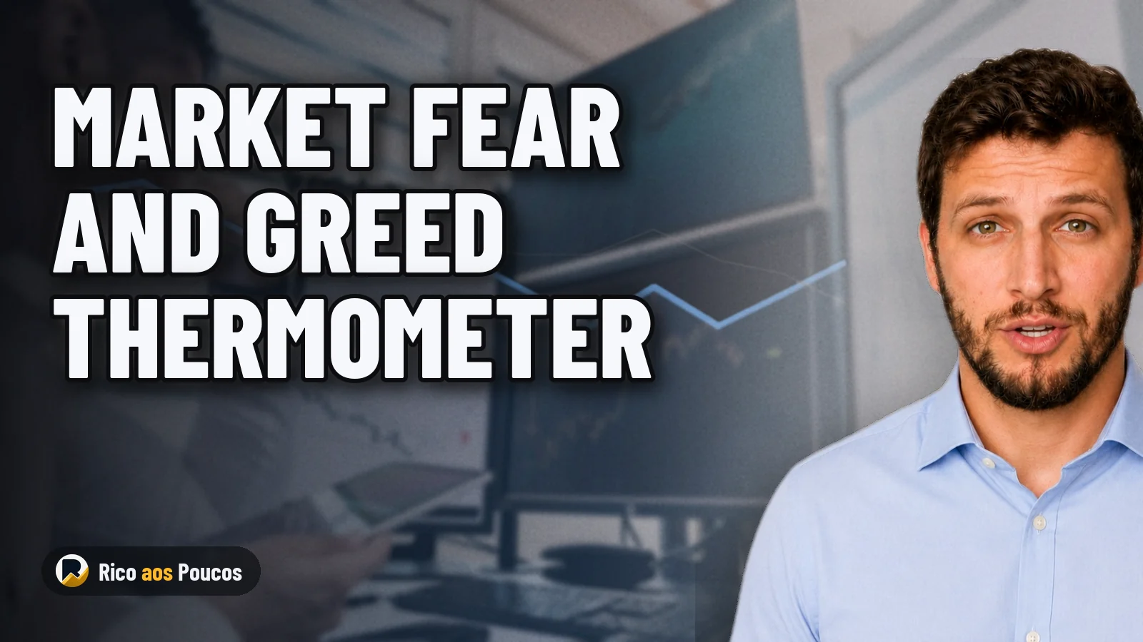 Rico aos Poucos Launches Tool to Measure Market Fear and Greed in Media and on YouTube