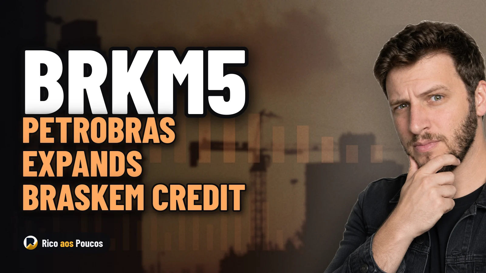 Petrobras Expands Credit Line for Braskem, Sending Shares Up Over 14%