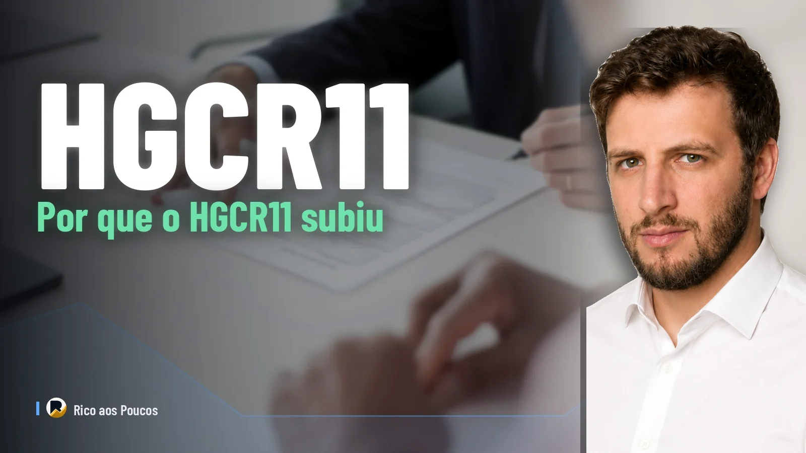 Por que o HGCR11 subiu 2,4% hoje — o maior dividendo em 7 meses e o sinal da Pátria para o Q4