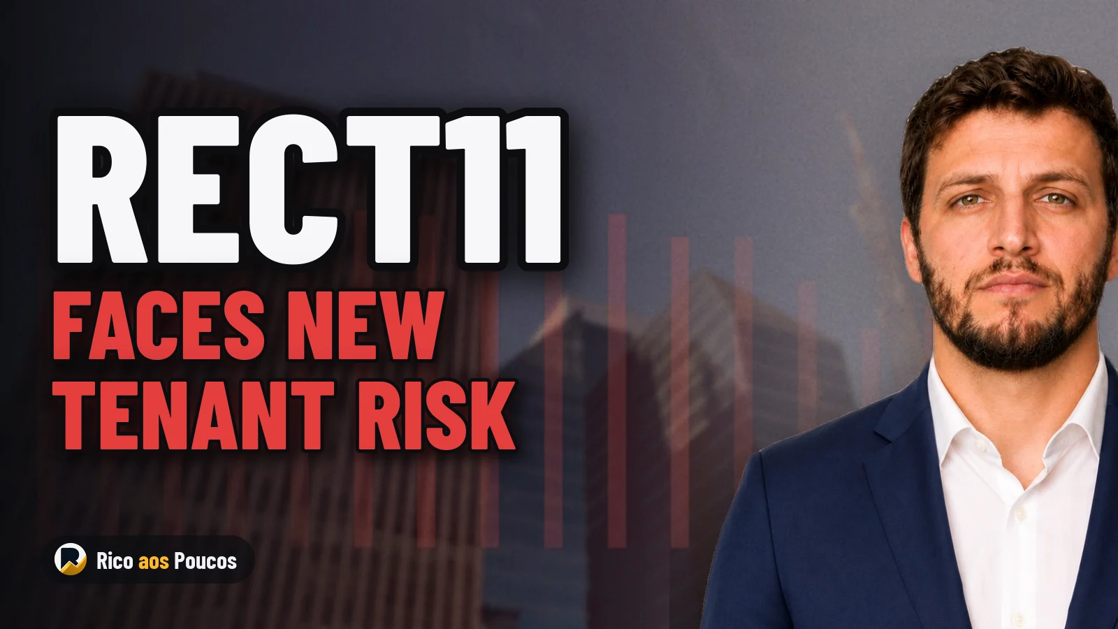 RECT11: Banco Digio Eyes Exit as Evolution Corporate Faces Two At-Risk Tenants