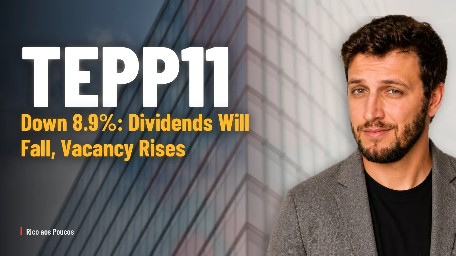 TEPP11 Down 8.9%: Dividends Will Fall, Vacancy Rises — Fair Value Range