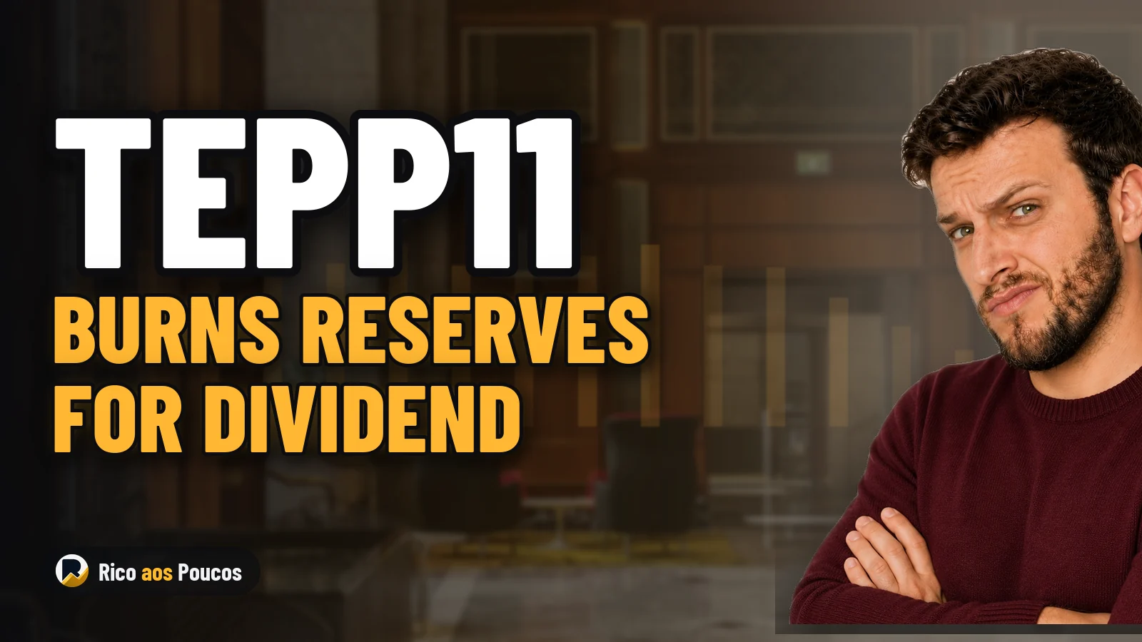 TEPP11 Generates Only R$ 0.055 Per Unit and Burns Reserves to Pay Dividend