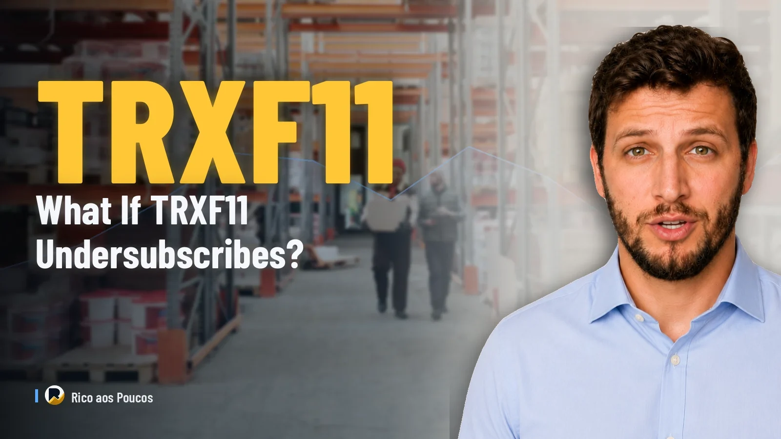 TRXF11: What Happens If the 13th Offering Undersubscribes—and the Four Options Left for Management