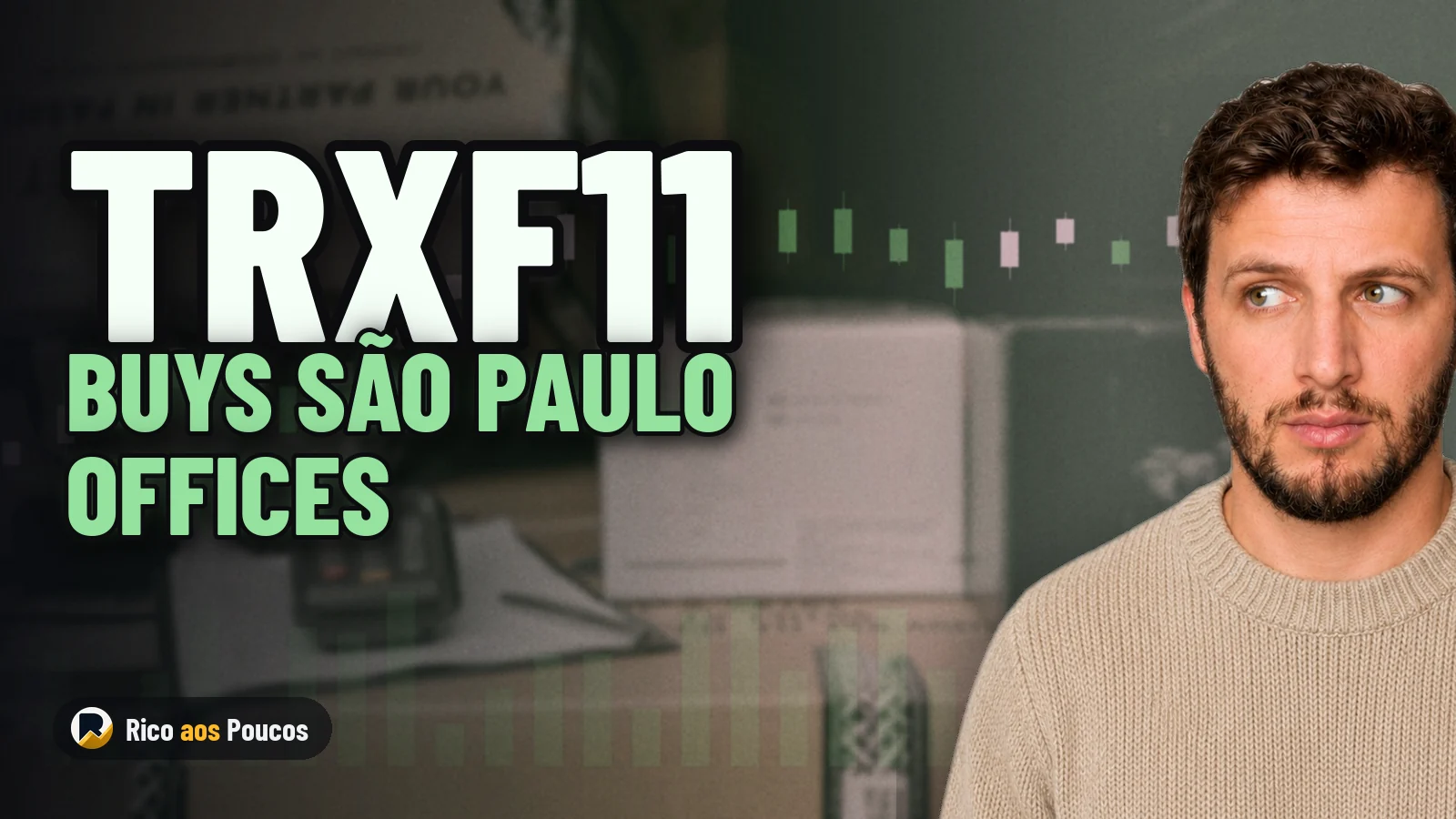 TRXF11 Surprises Market With R$ 340 Million Corporate Office Buy in São Paulo