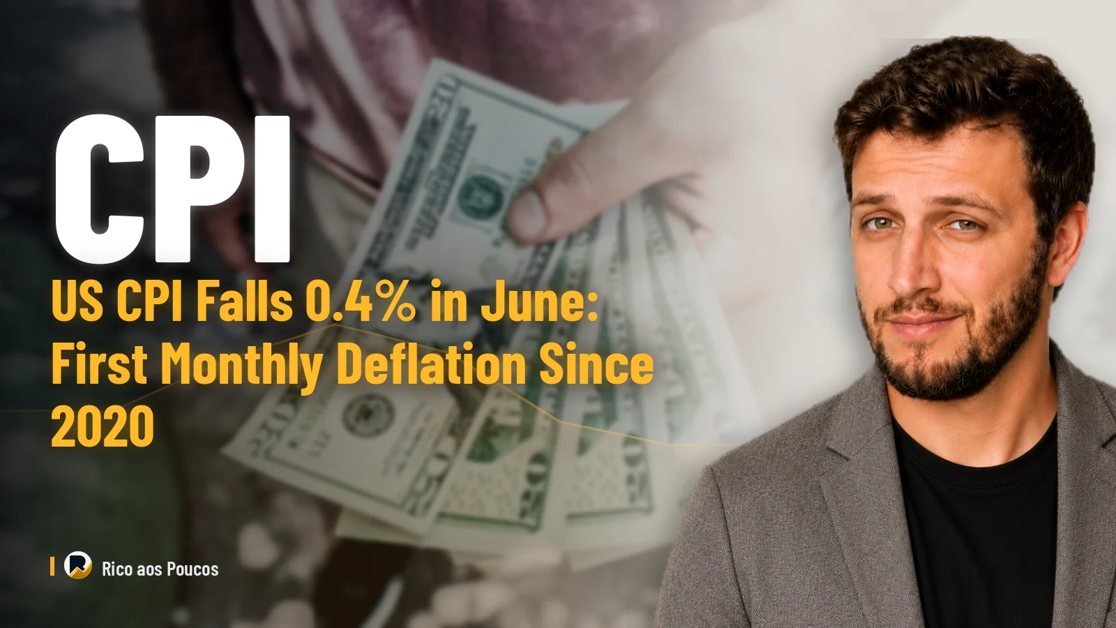 US CPI Falls 0.4% in June: First Monthly Deflation Since 2020 — What It Means for TLT, the Dollar, and Brazilian REITs