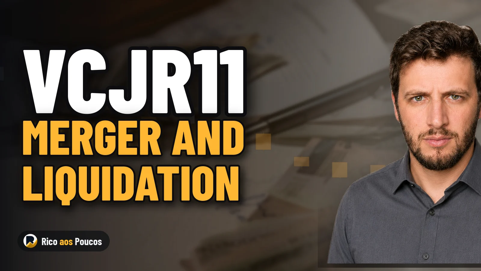 VCJR11 to Be Liquidated as Manager Proposes Merger With PCIP11