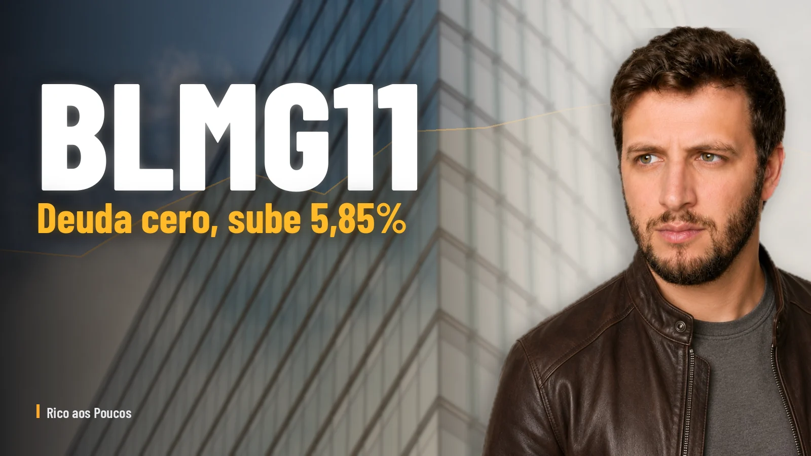 BLMG11 sube 5,85%: la deuda que equivalía al 67% del patrimonio se extinguió