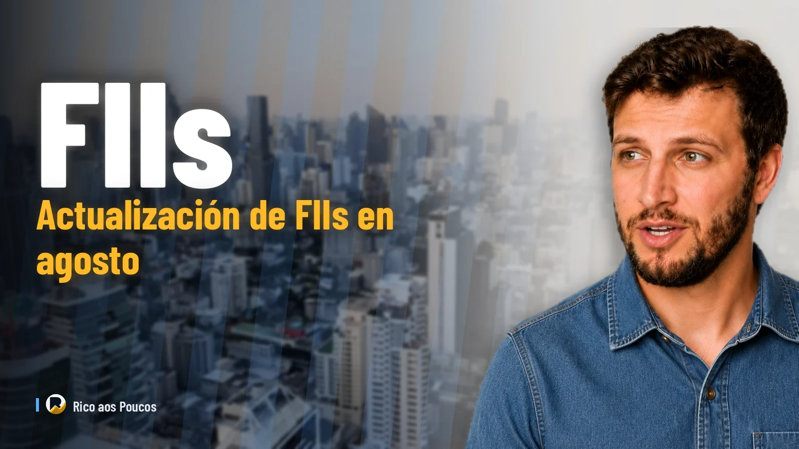 Carteras recomendadas de FIIs: la actualización de agosto y la nueva cartera Mista