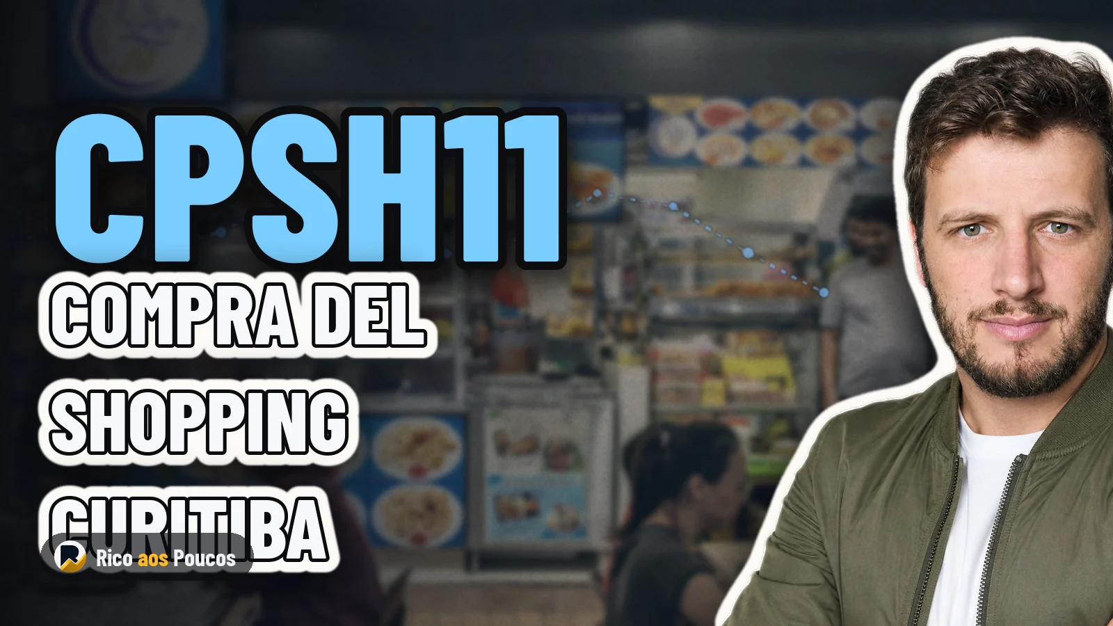 CPSH11 y su octavo centro comercial: el balance de la compra del Shopping Curitiba
