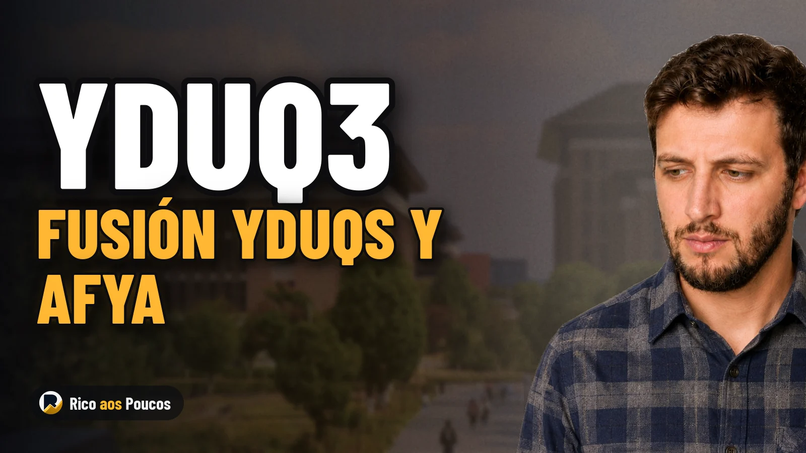Fusión entre Yduqs y Afya podría hacer disparar a YDUQ3 hasta un 53%, calcula Bradesco BBI