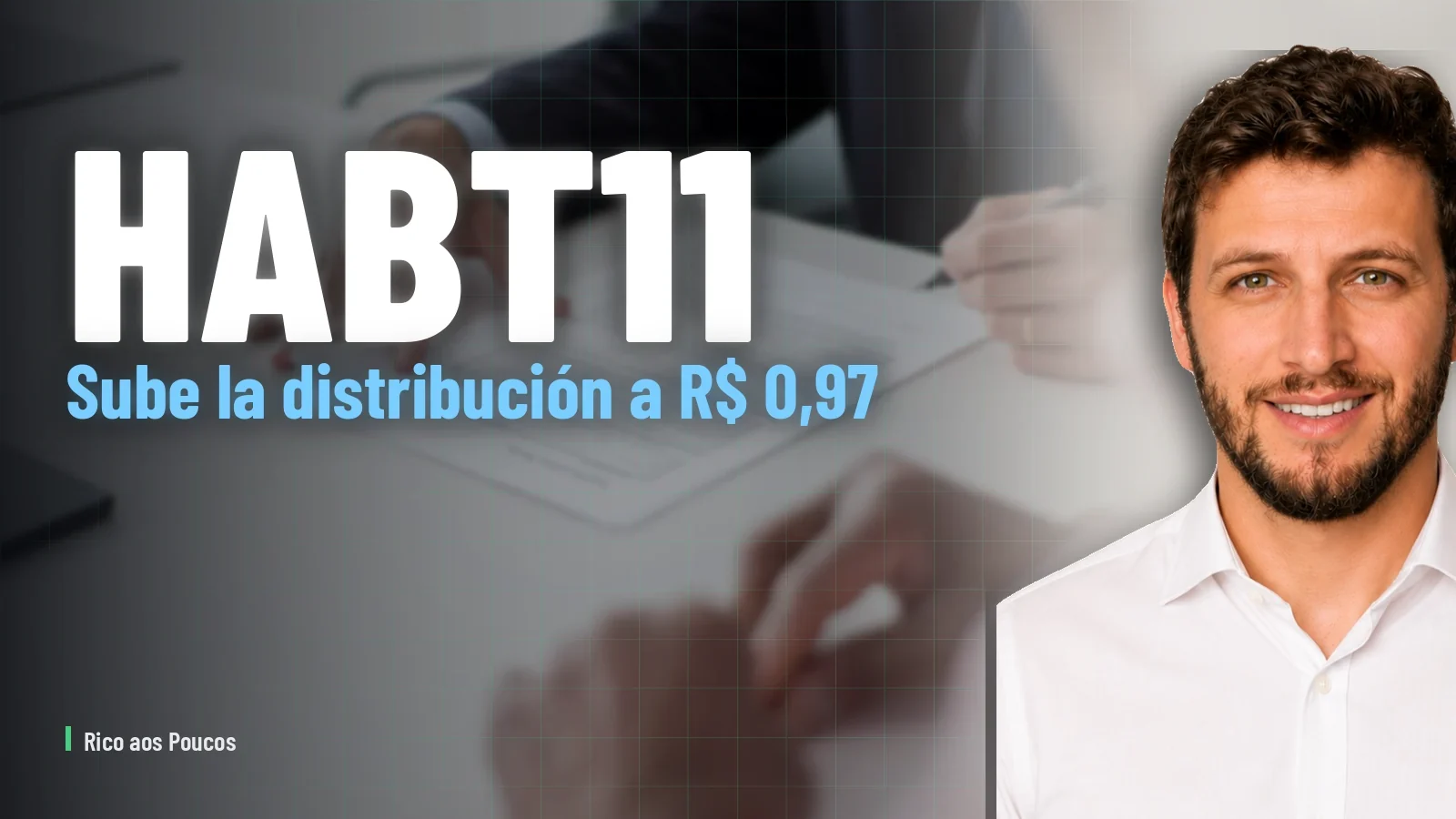 HABT11 sube la distribución a R$ 0,97 — pero el resultado de caja fue R$ 0,94 y la diferencia salió de reservas