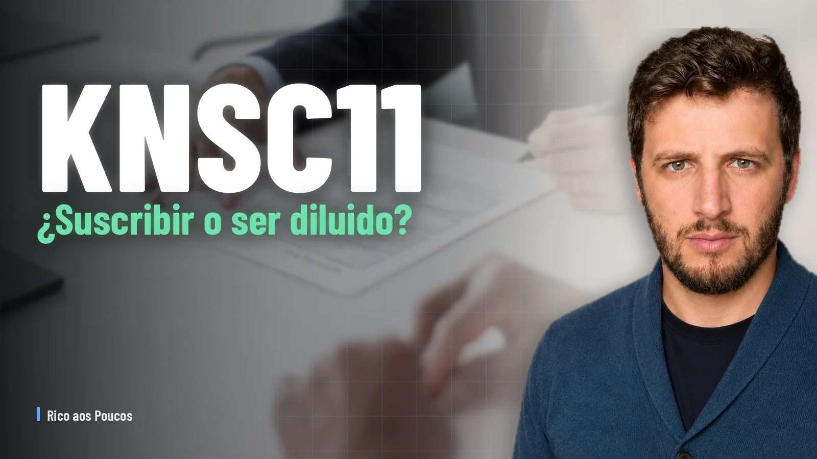 KNSC11: 6ª emisión de cuotas a R$ 8,95 — ¿conviene suscribir?