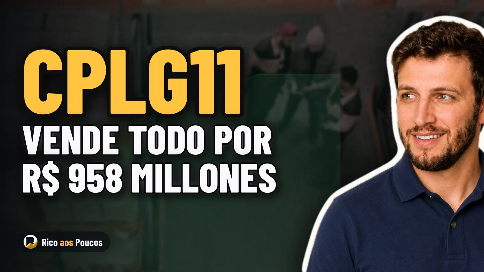 ¿Qué pasó con el CPLG11?: el fondo inmobiliario vende toda su cartera por R$ 958 millones y eleva los dividendos