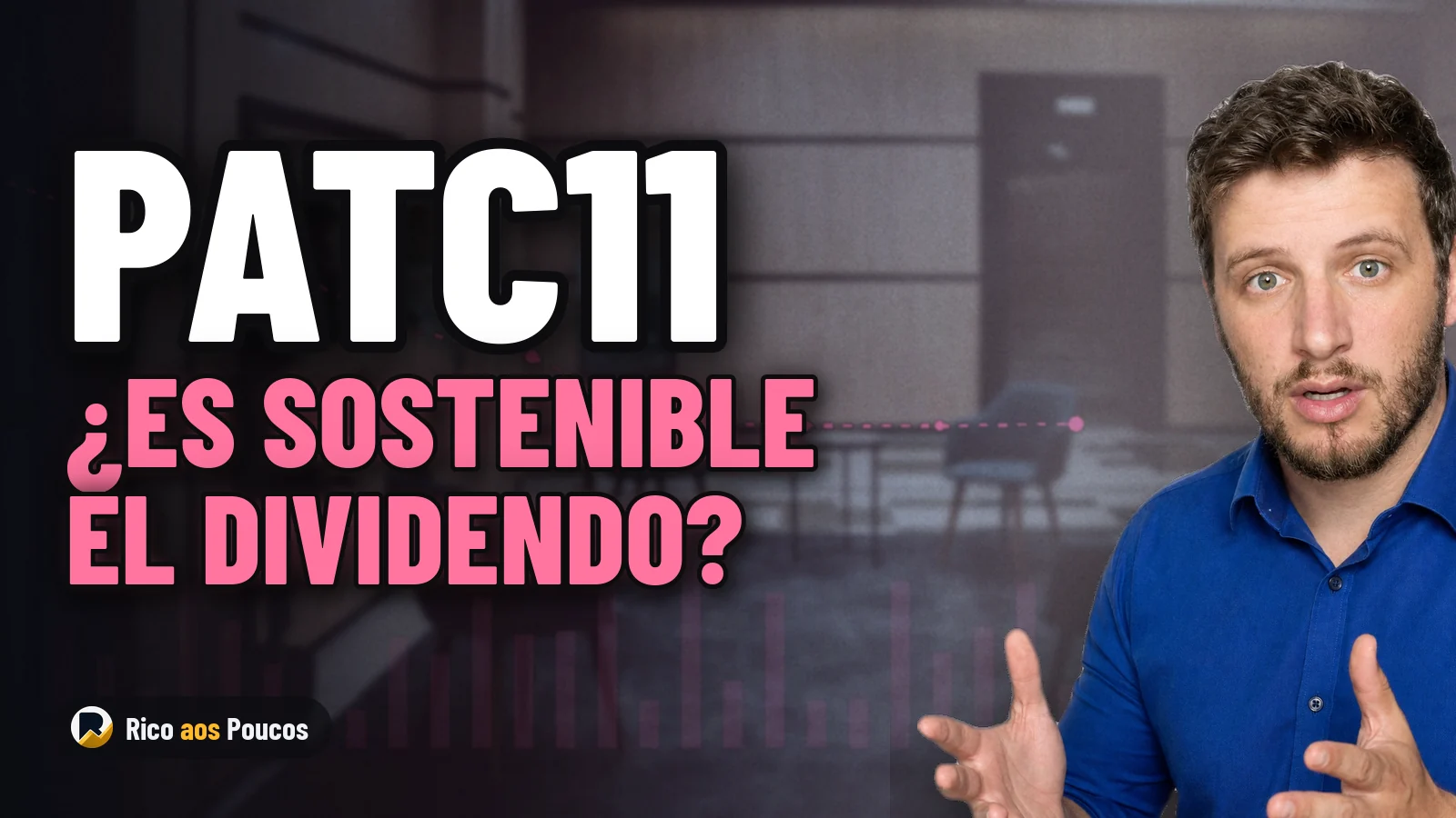 PATC11 mantiene dividendos altos usando reservas de caja: ¿hasta cuándo es sostenible?