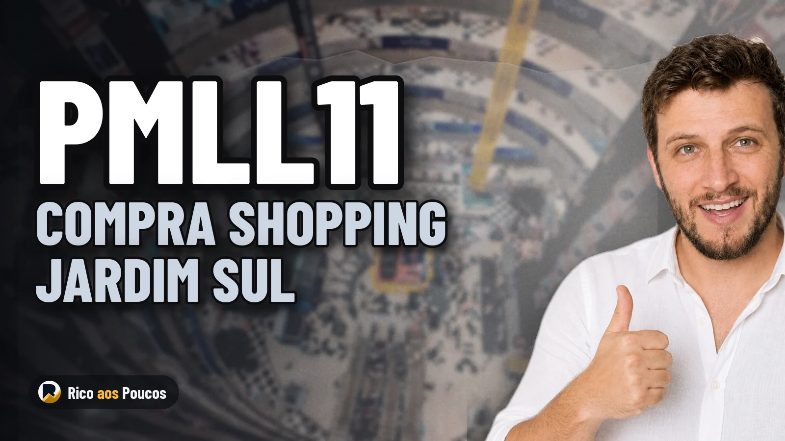 PMLL11 concluye la adquisición del 29% del Shopping Jardim Sul por R$ 204,2 millones