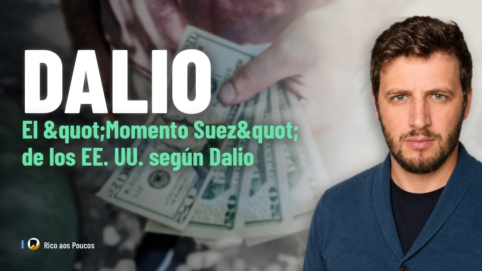 El "Momento Suez" de los EE. UU. según Dalio: qué significa para el dólar y tu cartera