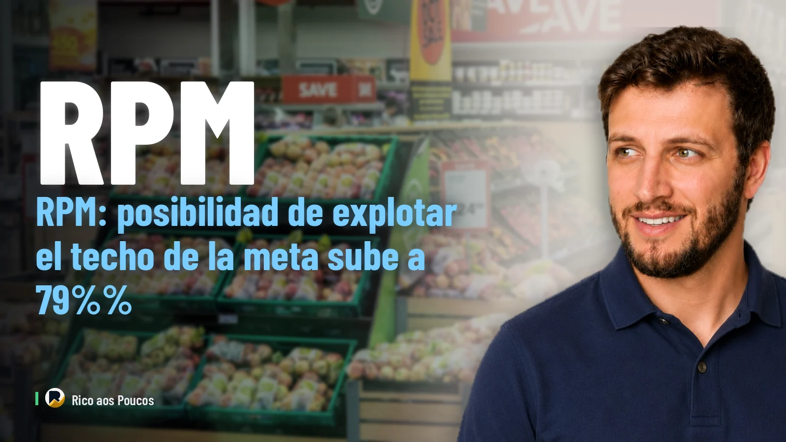 RPM: posibilidad de explotar el techo de la meta sube a 79%%