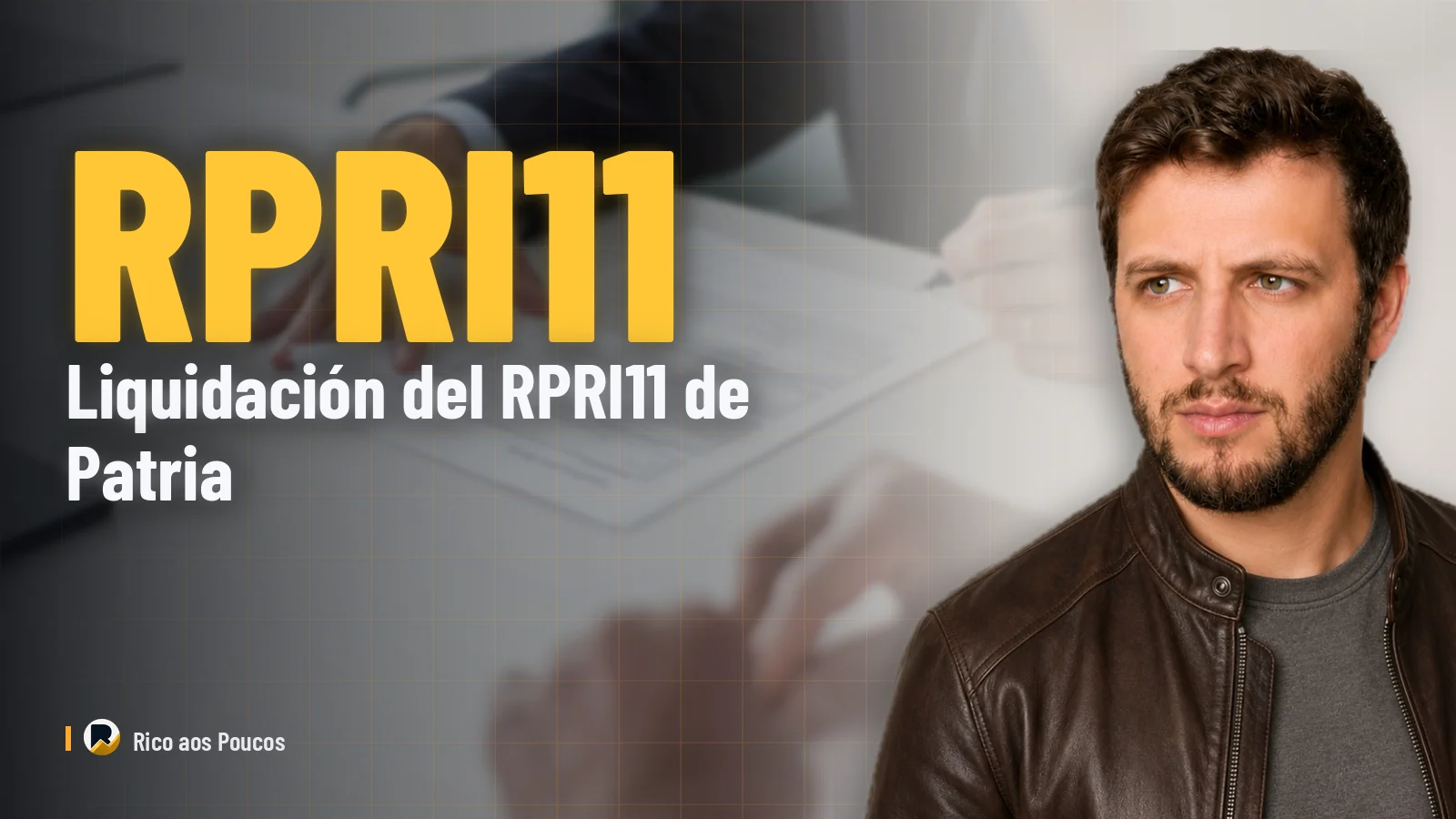 RPRI11 camina hacia la liquidación en la propuesta de Patria: ¿el fondo dejará de existir?