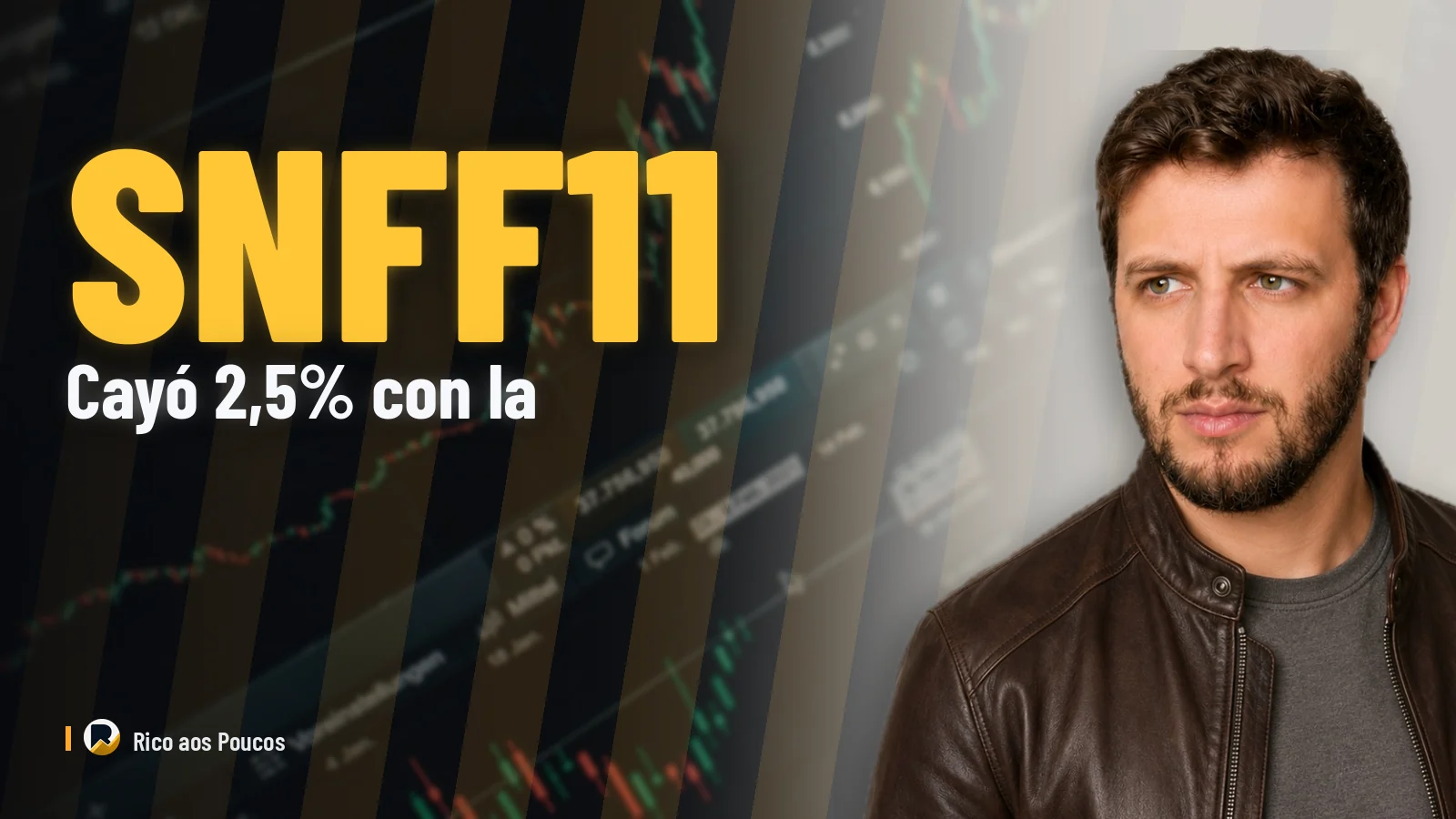 SNFF11 cayó 2,5% con la incorporación de SNME11 — lo que sucede con sus cuotas ahora.