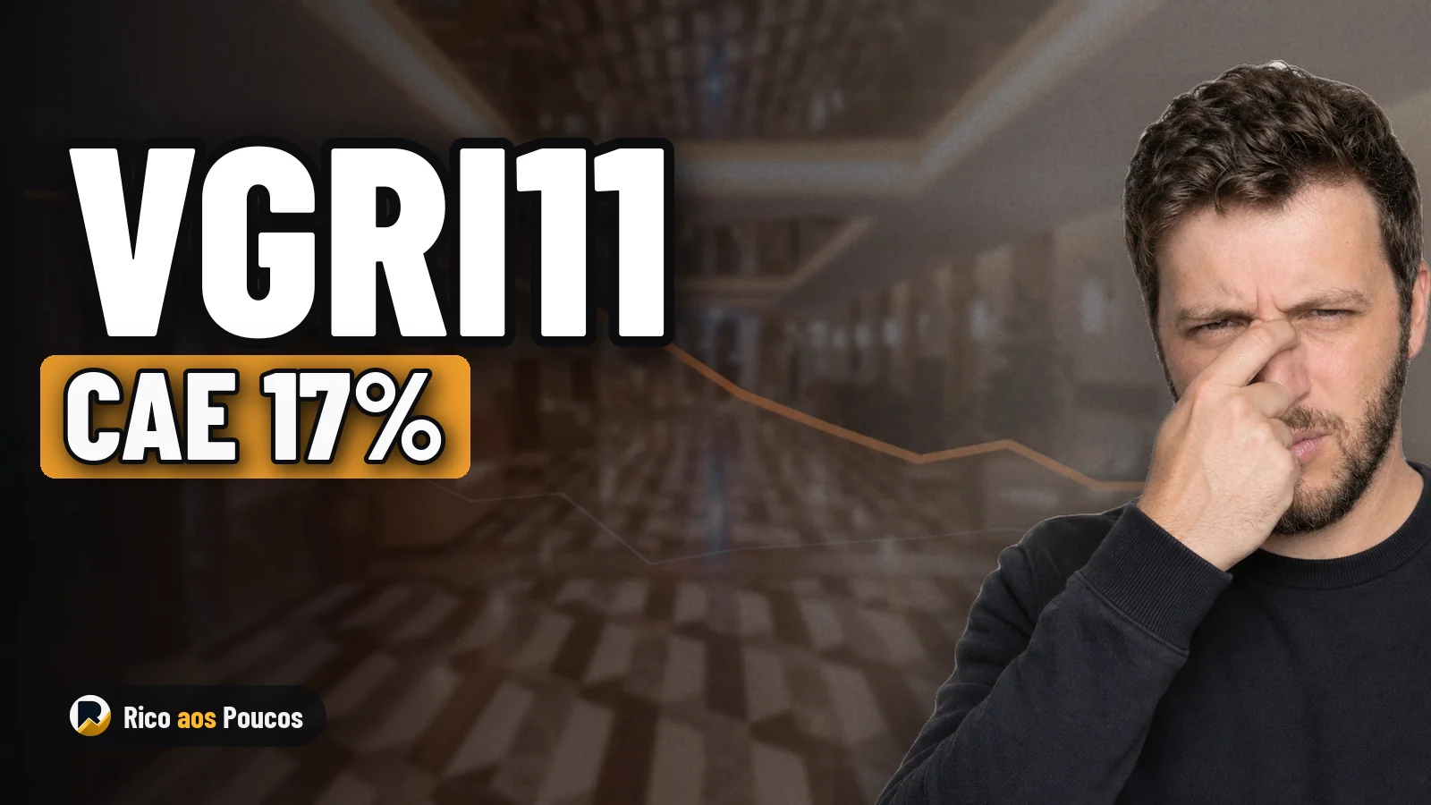 VGRI11 cae un 17% en 30 días: ¿qué pasó y sigue vigente la tesis?
